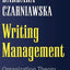 Writing Management: Organization Theory as a Literary Genre