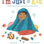 Im Just a Kid: A Social-Emotional Book about Self-Regulation (Social Emotional Books)