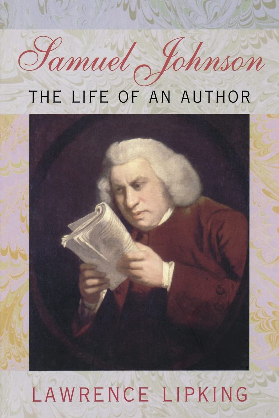 Samuel Johnson: The Life of an Author