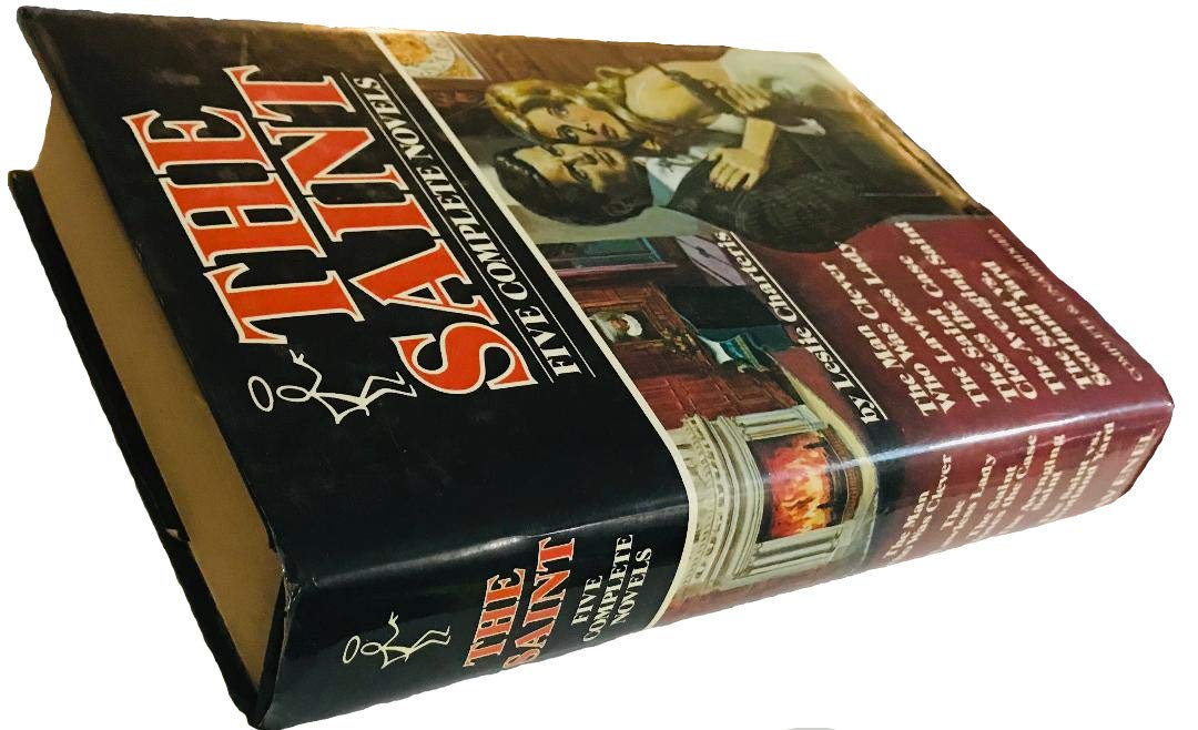 The Saint: Five Complete Novels: The Man Who Was Clever, The