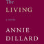 The Living: A Novel