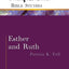 Esther and Ruth (Interpretation Bible Studies)