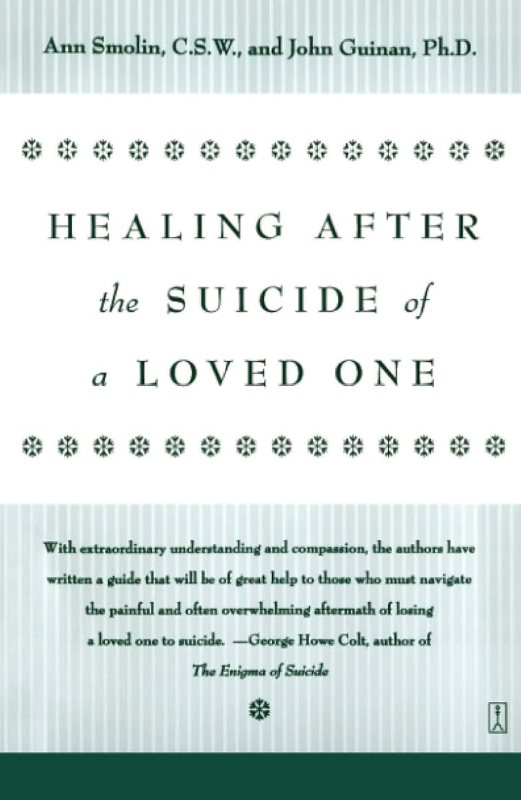 Healing After the Suicide of a Loved One