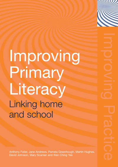 Improving Primary Literacy (Improving Practice (TLRP))
