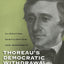 Thoreau's Democratic Withdrawal: Alienation, Participation, and Modernity (Studies in American Thought and Culture)
