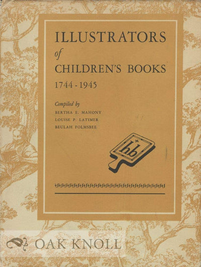 Illustrators of Children's Books, 1744-1945