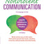 Nonviolent Communication: A Language of Life: Life-Changing Tools for Healthy Relationships (Nonviolent Communication Guides)