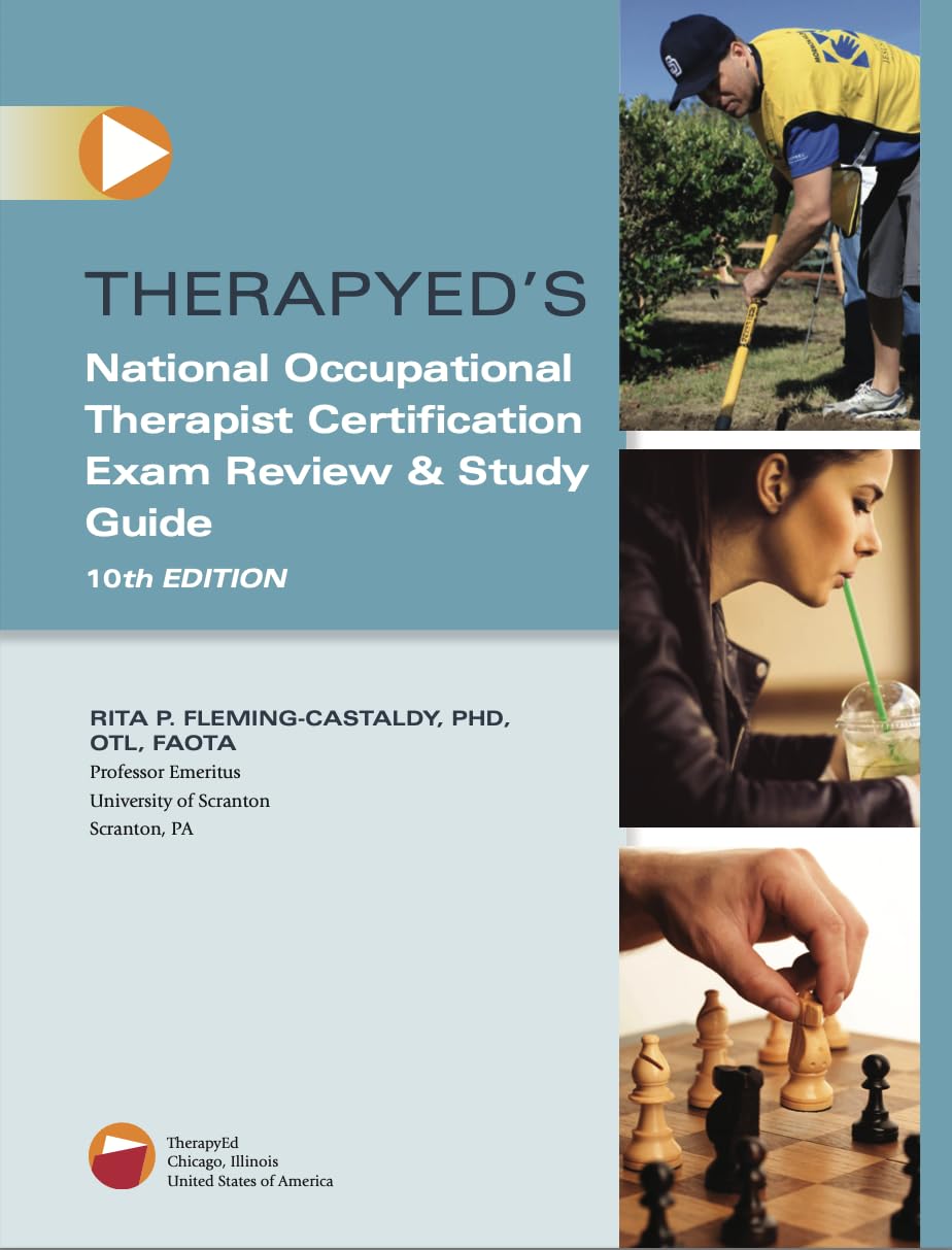 National Occupational Therapy Certification Exam Review and Study Guide, 10th Edition