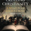 Creating Christianity - A Weapon Of Ancient Rome