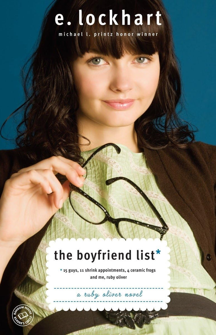 The Boyfriend List: 15 Guys, 11 Shrink Appointments, 4 Ceramic Frogs and Me, Ruby Oliver (Ruby Oliver Quartet)