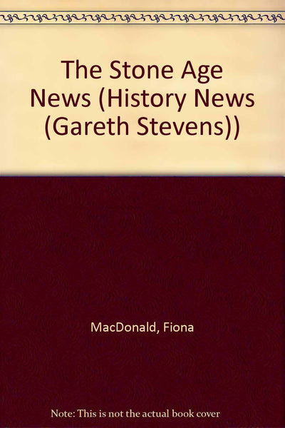 The Stone Age News (History News)