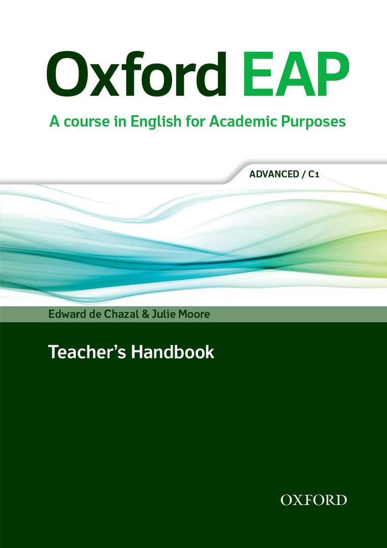 Oxford English for Academic Purposes Advanced. Teacher's Book & DVD Pack (Oxford Eap Series)