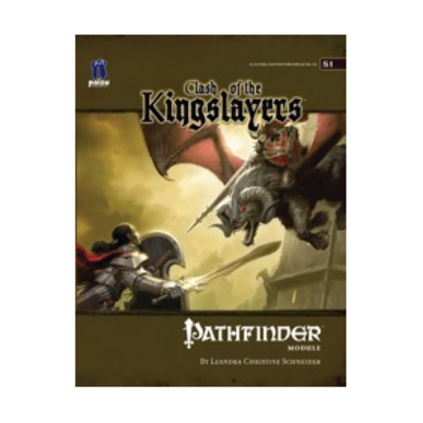 Pathfinder Module S1: Clash of the Kingslayers