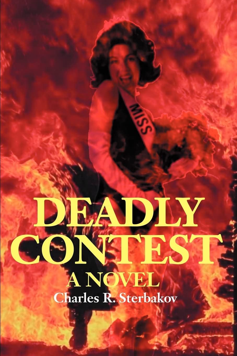 Deadly Contest: A Novel