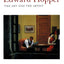 Edward Hopper: The Art and The Artist: The Art and the Artist