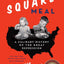 A Square Meal: A Culinary History of the Great Depression