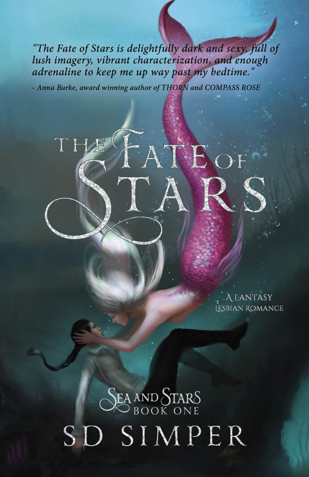 The Fate of Stars: A Fantasy Lesbian Romance (Sea and Stars)
