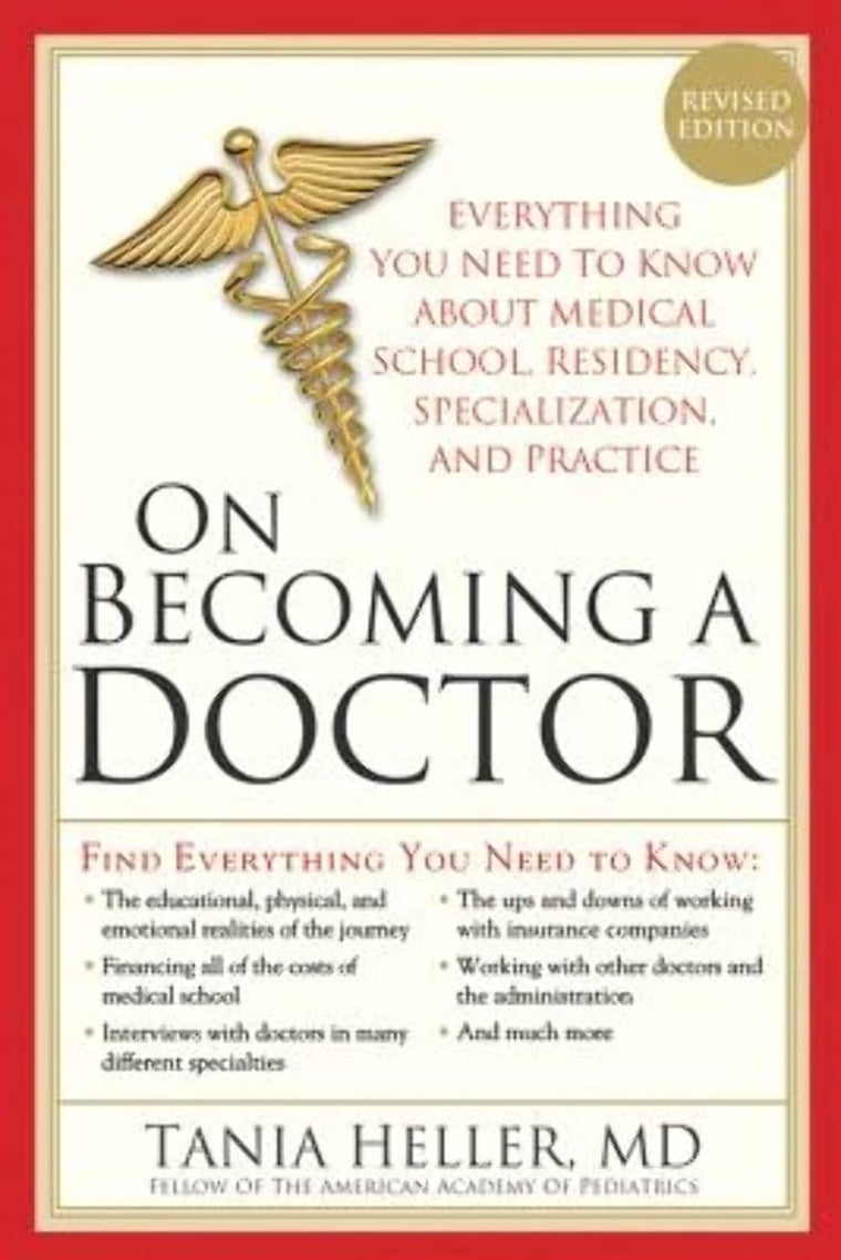 On Becoming a Doctor: The Truth about Medical School, Residency, and Beyond (Graduation Gifts for Premed Students)
