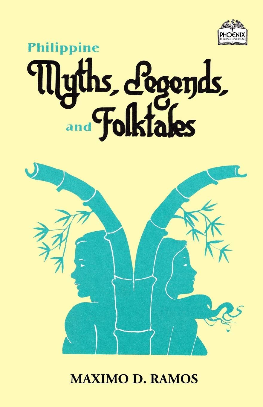 Philippine Myths, Legends, and Folktales (Realms of Myths and Reality)