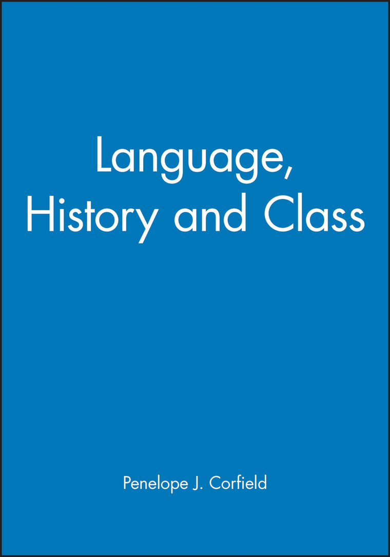 Language, History and Class