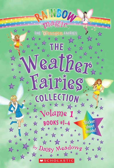 The Weather Fairies Collection, Vol. 1: Books 1-4 (Crystal the Snow Fairy / Abigail the Breeze Fairy / Pearl the Cloud Fairy / Goldie the Sunshine Fairy)