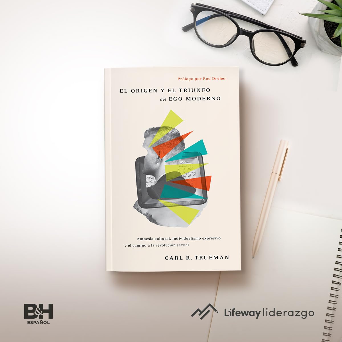 El origen y el triunfo del ego moderno (Spanish: The Rise and Triumph of the Modern Self) (Spanish Edition)