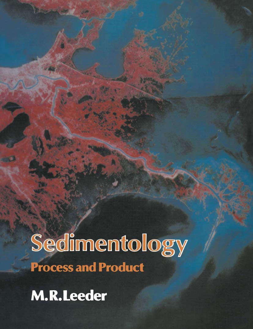 Sedimentology: Process and Product
