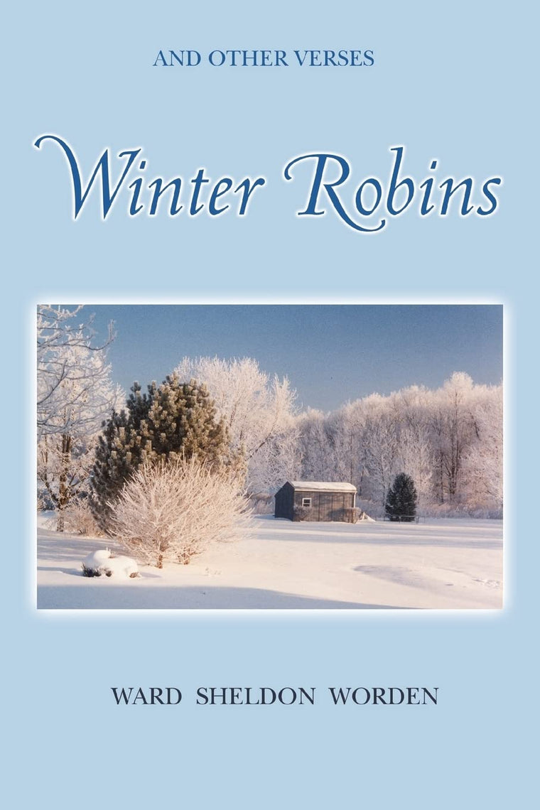 Winter Robins: And Other Verses