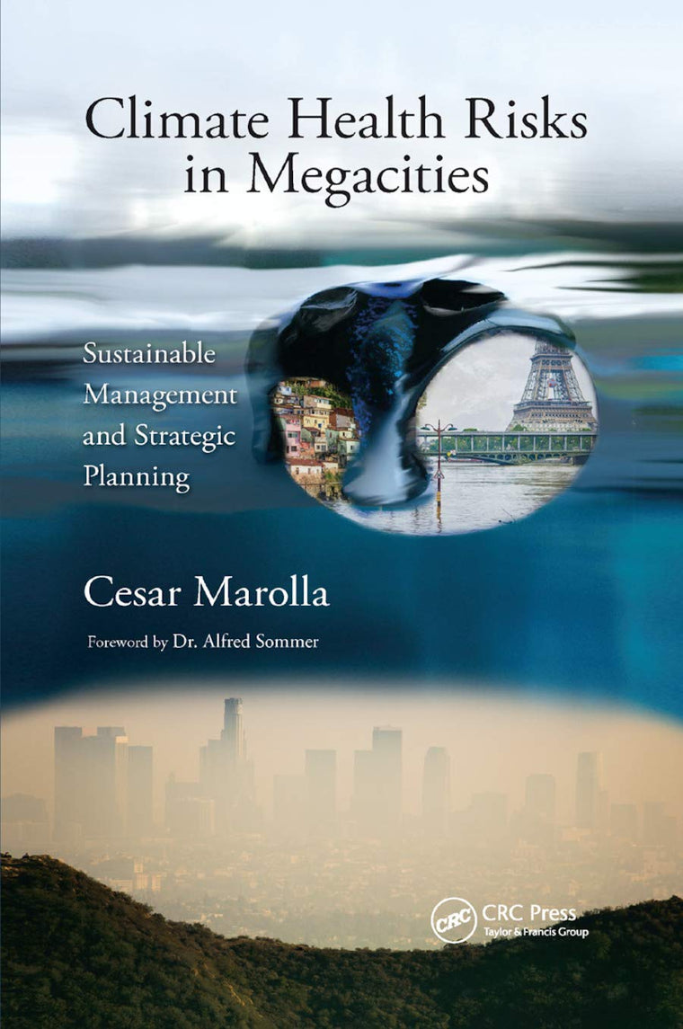 Climate Health Risks in Megacities: Sustainable Management and Strategic Planning