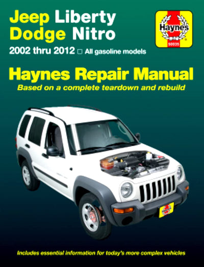 Jeep Liberty 2002 thru 2012: All gasoline models (Haynes Repair Manual)