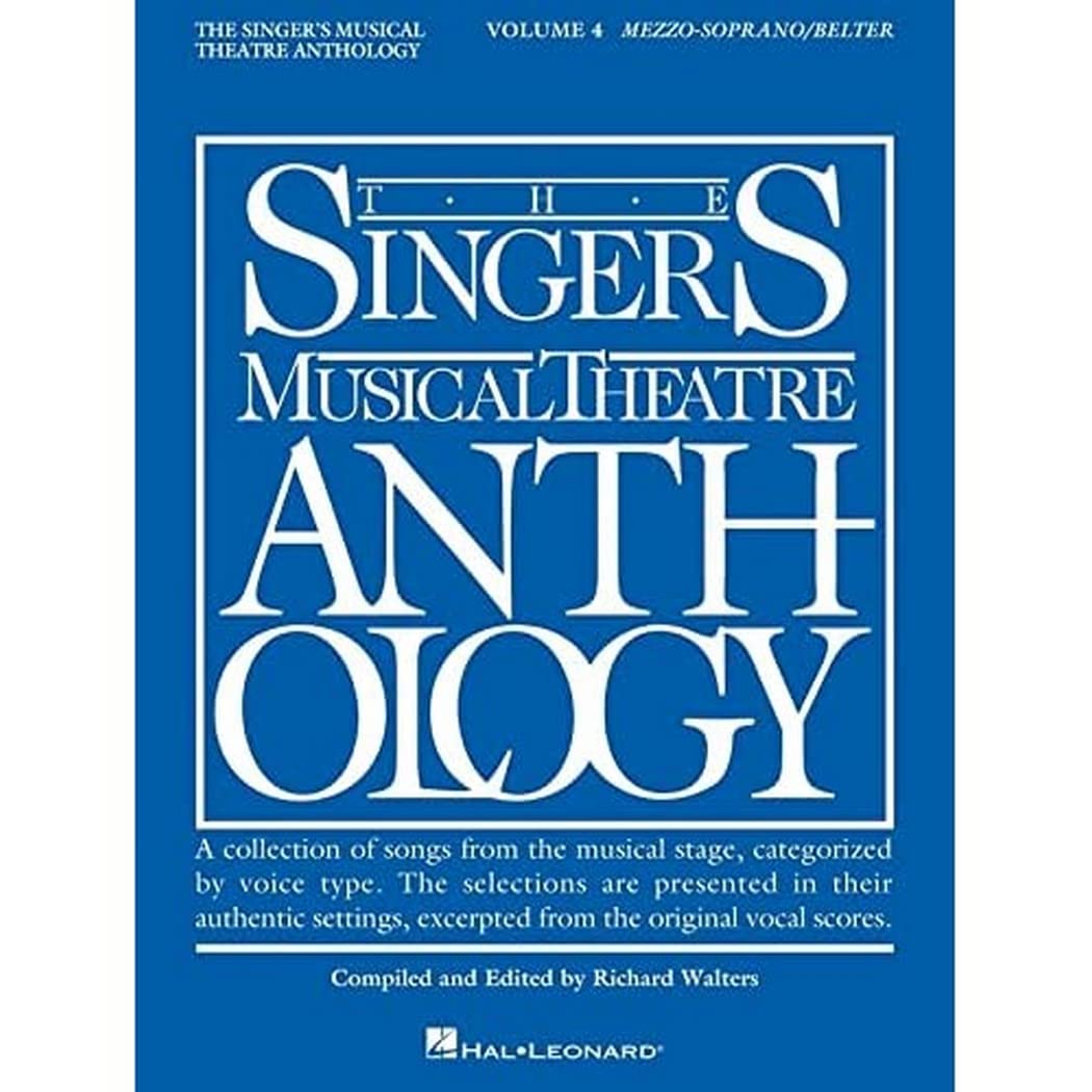 The Singer's Musical Theatre Anthology: Mezzo-Soprano/Belter