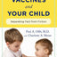 Vaccines and Your Child: Separating Fact from Fiction