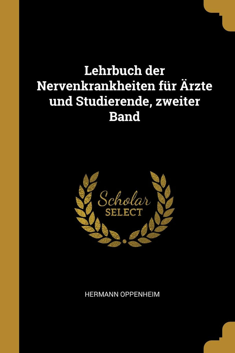 Lehrbuch der Nervenkrankheiten fr rzte und Studierende, zweiter Band (German Edition)