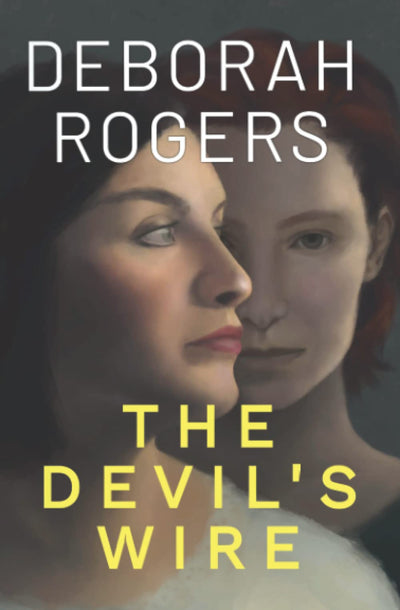 The Devil's Wire (Deborah Rogers Standalone Series)