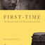 First-Time: The Historical Vision of an African American People