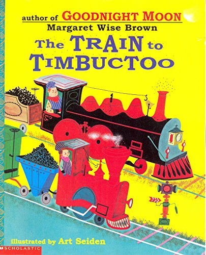 The Train to Timbuctoo