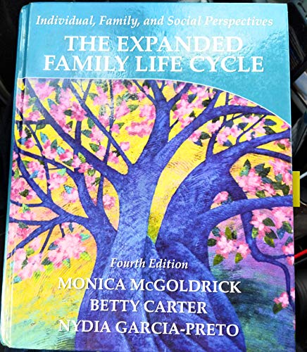 The Expanded Family Life Cycle: Individual, Family, and Social Perspectives