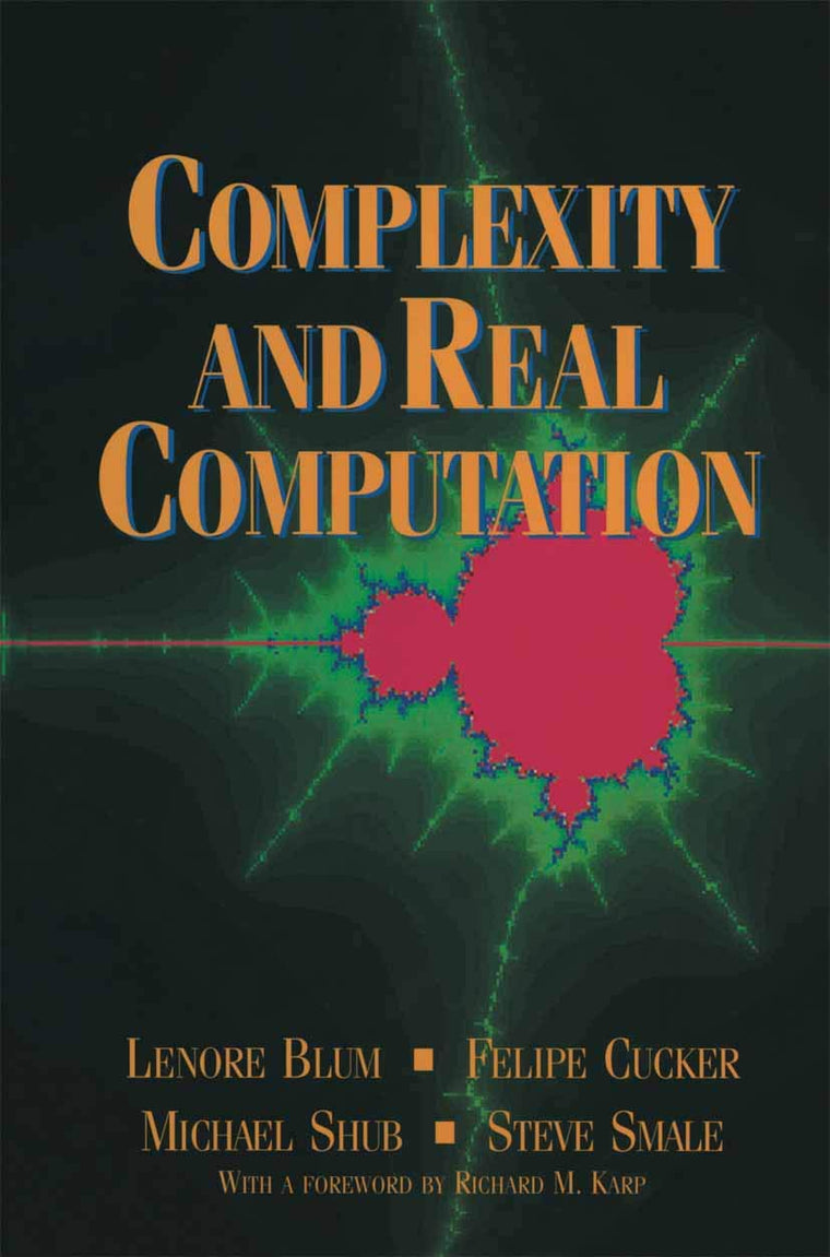 Complexity and Real Computation