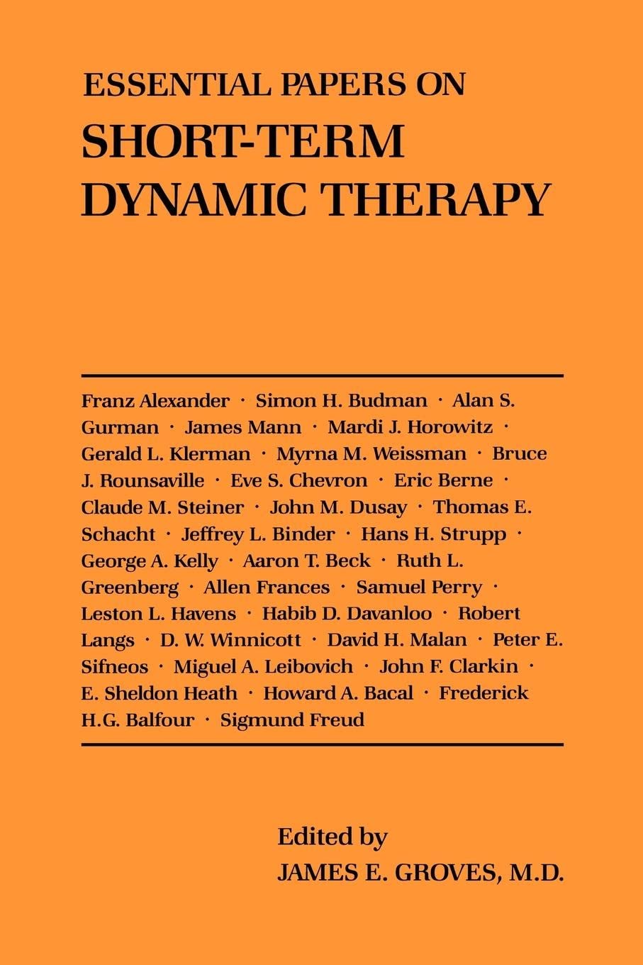 Essential Papers on Short-Term Dynamic Therapy (Essential Papers on Psychoanalysis, 16)