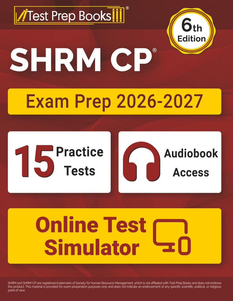SHRM CP Exam Prep 2026-2027: 15 Practice Tests and SHRM Study Guide: [6th Edition]