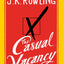 The Casual Vacancy by Rowling, J.K.