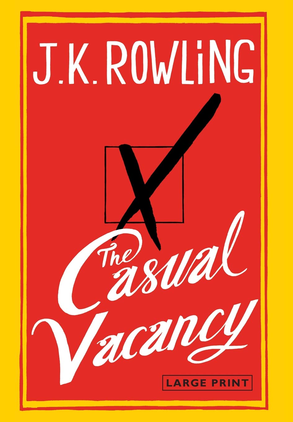 The Casual Vacancy by Rowling, J.K.