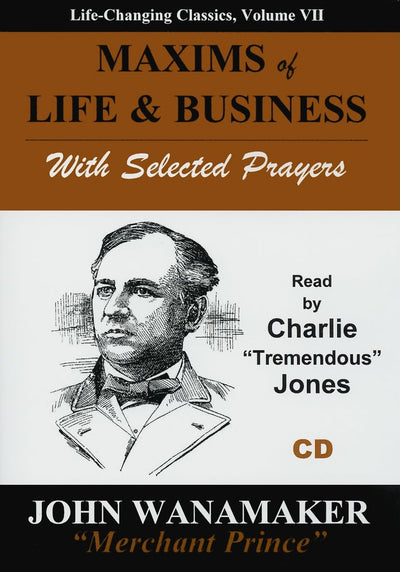 Maxims of Life & Business: With Selected Prayers (Life-Changing Classics (Audio))