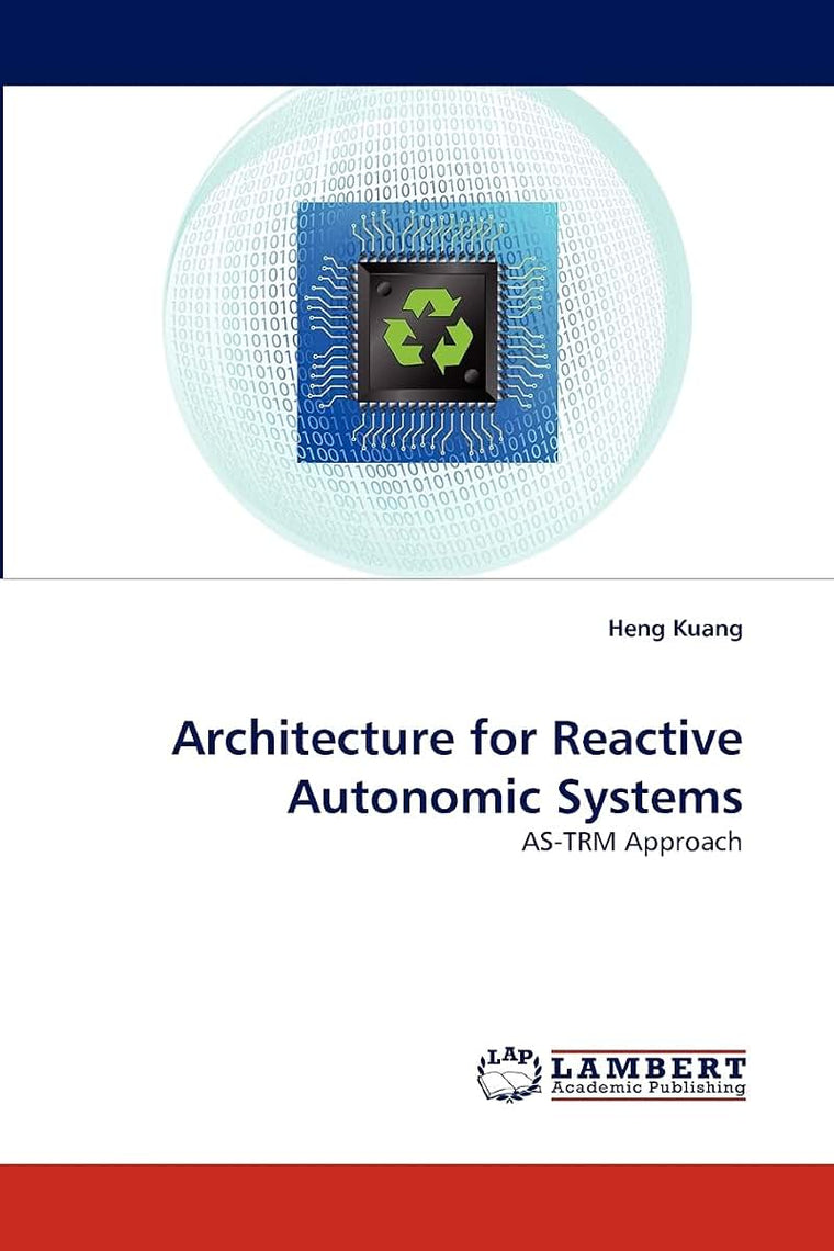 Architecture for Reactive Autonomic Systems: AS-TRM Approach