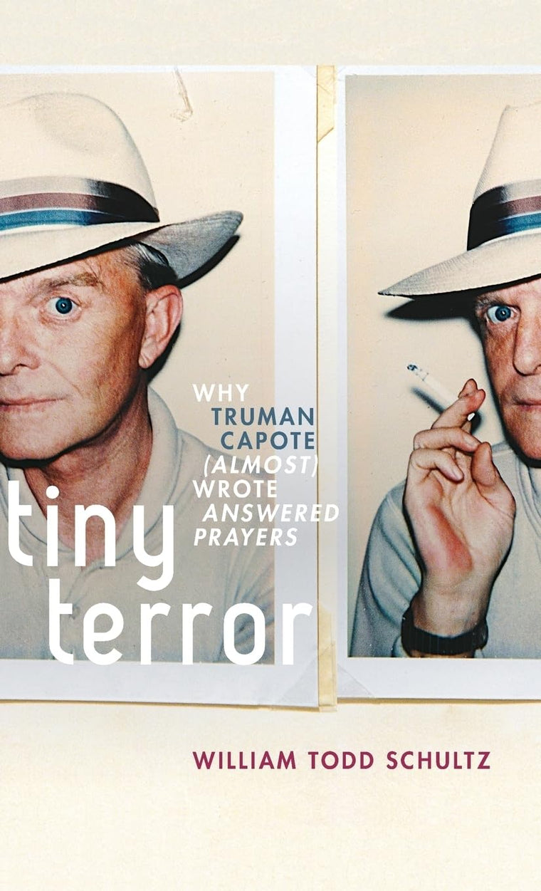 Tiny Terror: Why Truman Capote (Almost) Wrote Answered Prayers (Inner Lives)