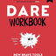 DARE Workbook: New Brave Tools to End Anxiety