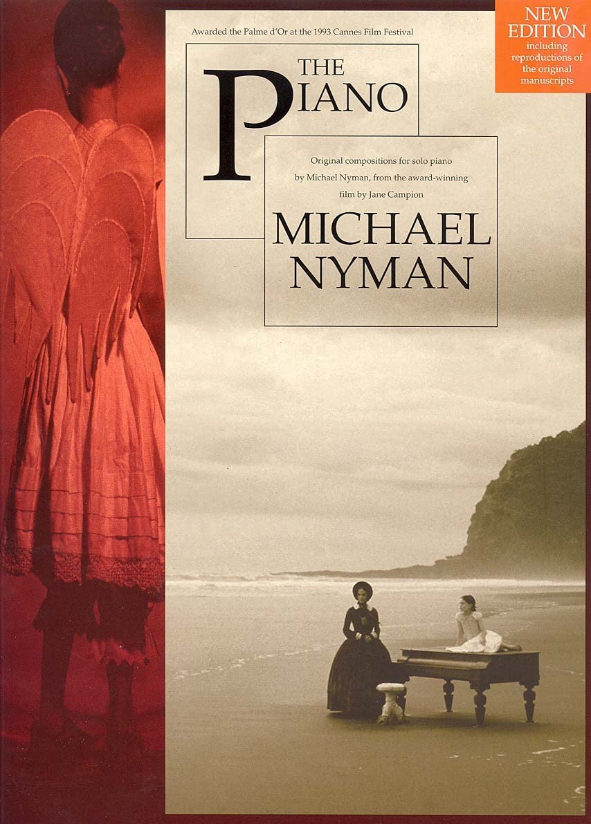 Michael Nyman: The Piano  Original Compositions for Solo Piano from the Award Winning Film  Advanced Piano Sheet Music Songbook with 6 Film Score Pieces  Contemporary Piano Music