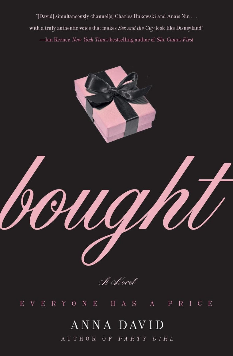 Bought: A Novel
