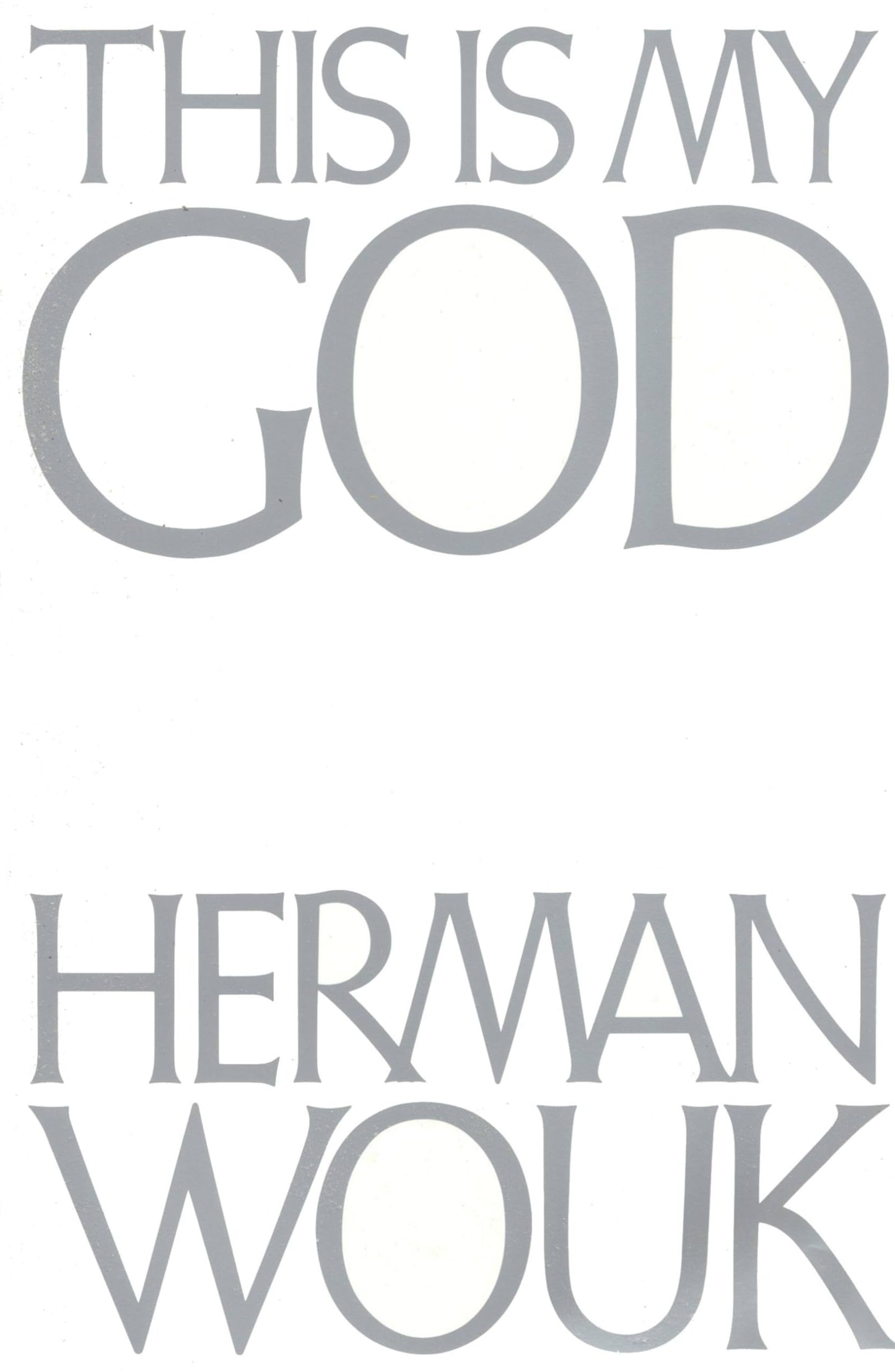 This Is My God by Wouk, Herman