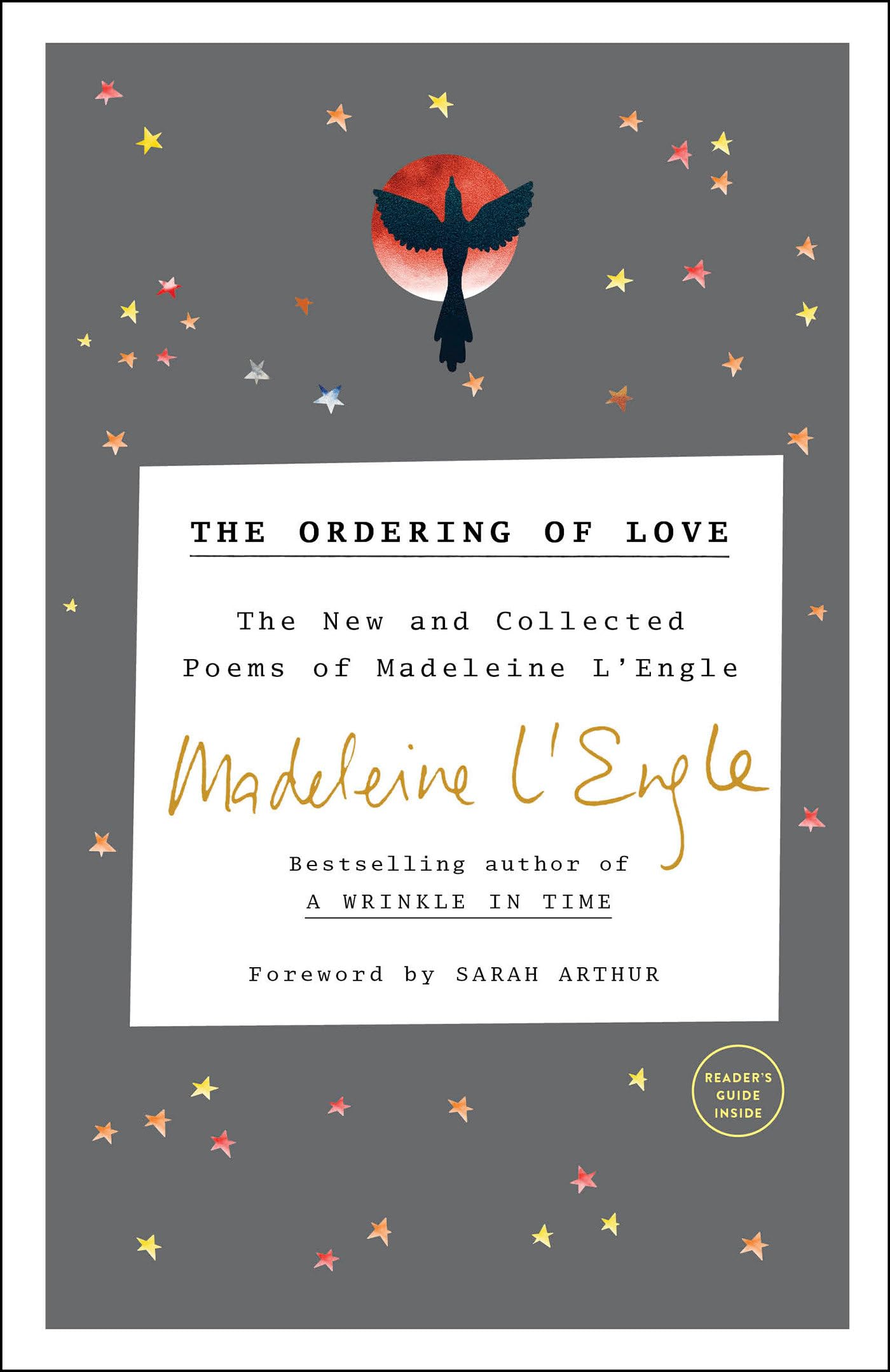 The Ordering of Love: The New and Collected Poems of Madelei